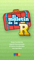 Maletín de la R poster