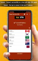 Super Fast Hot VPN screenshot 2