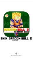 Skin DragonBall'z for Minecraf Affiche