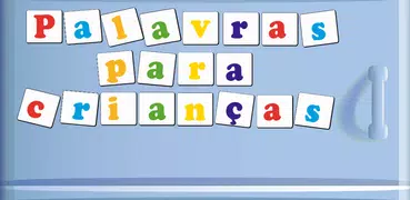 Palavras para Crianças