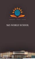 SKS World School poster