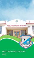 Prelude Public School, Agra poster