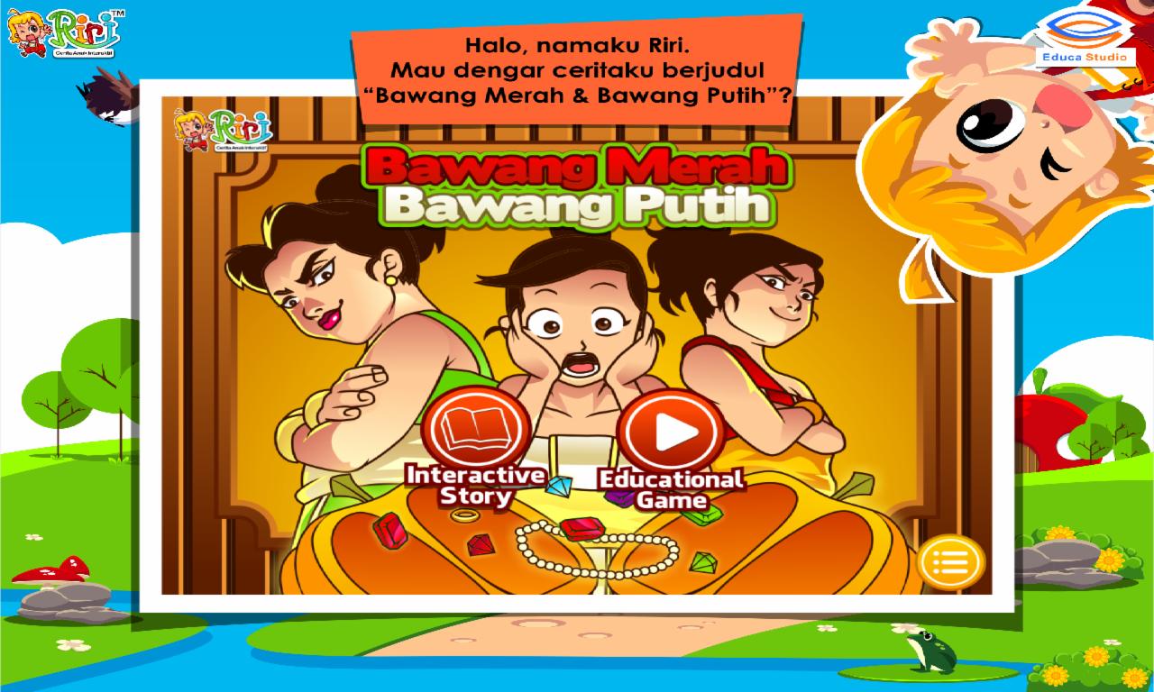 Cerita Anak Bawang Merah dan Bawang Putih for Android Cerita Anak Bawang Merah dan Bawang Putih for Android