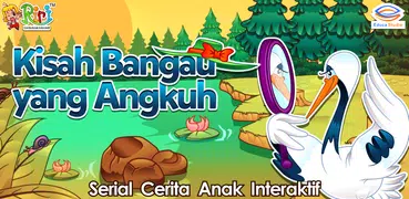 Cerita Anak: Bangau yang Angkuh