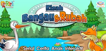 Cerita Anak: Bangau dan Rubah Jahil