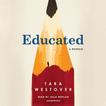 Educated: a Memoir by Tara Westover - audiobook