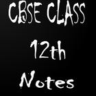 NCERT Class 12th Notes simgesi