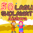 ”Sholawat Aishwa Nahla -Offline