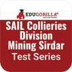 SAIL Collieries Division Mining Sirdar Mock Test