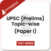 UPSC Prelims Topic-wise App
