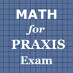 Math for PRAXIS ® Lite