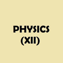 PHYSICS (XII) - Chapterwise Important Questions APK