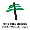 Mind Tree School,Shahabad