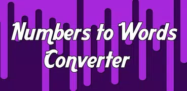 Numbers to Words Converter