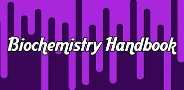 Biochemistry Handbook