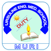 URSULINE  ENGLISH MED SCHOOL MURI