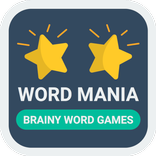 Word Mania - Brainy Word Games
