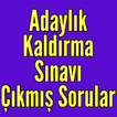 Adaylık Kaldırma Sınavı Çıkmış Sorular