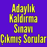 Adaylık Kaldırma Sınavı Çıkmış Sorular ícone