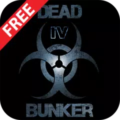 Dead Bunker 4 (Demo) アプリダウンロード