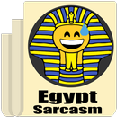 Egypt Sarcasm 🤣 APK