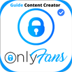 OnlyFans App - Creators Guide