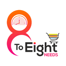 8 to eight needs - Grocery App APK