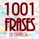 1001 Frases en Español!"Para compartir" APK