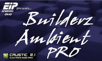 Caustic 3 Builderz Ambient Pro Poster