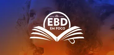 EBD em Foco