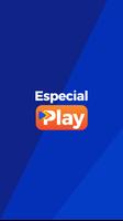 Especial Play poster