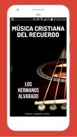 Música Cristiana - Los Hermanos Alvarado پوسٹر