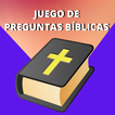 Preguntas Bíblicas - Test y Trivias de la Biblia