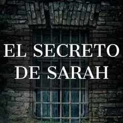EL SECRETO DE SARAH - LIBRO GRATIS EN ESPAÑOL APK Herunterladen