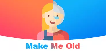 Make Me Old - Aged Face Maker