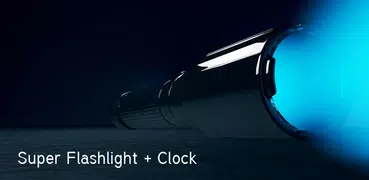 Super Flashlight + Clock