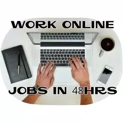 Work Online - Jobs in 48hrs APK Herunterladen