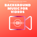 background music for videos