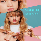 Angele - Ta Reine icon