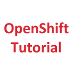 OpenShift tutorial