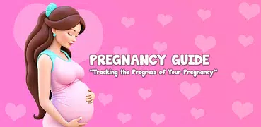 Pregnancy Guide - A Mom
