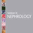 Seminars in Nephrology