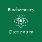 Biochemistry Dictionary biểu tượng