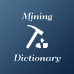 Mining Dictionary