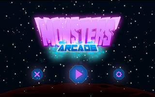 Monsters Arcade Advance Plakat