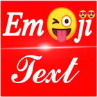 Text To Emoji Converter - Smart Em😍ji Text 2😍2😍 icône