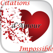 Citations Amour Impossible