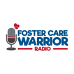 Foster Care Warrior Radio