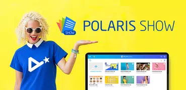Polaris Show: Touch Show Maker