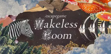 脱出ゲーム WakelessRoom